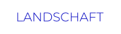 LANDSCHAFT