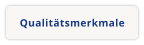 Qualitätsmerkmale