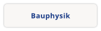 Bauphysik