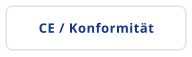 CE / Konformität