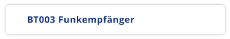 BT003 Funkempfänger