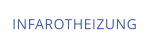 INFAROTHEIZUNG